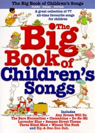 Big Book Of Children'S Songs . Klavier, Gesang und Gitarre Buch