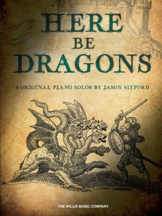 Here Be Dragons Klavier Buch