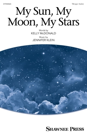 My Sun, My Moon, My Stars TB and Violin Chorpartitur