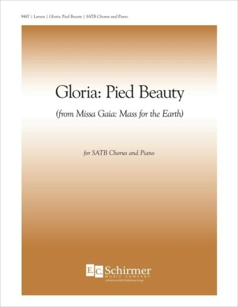 Gloria: Pied Beauty SATB and Piano Klavierauszug