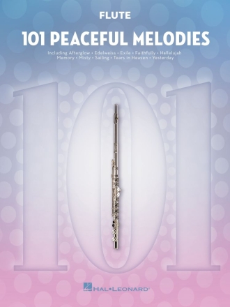 101 Peaceful Melodies for Flute Fl�te Buch