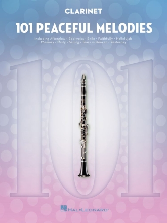 101 Peaceful Melodies for Clarinet Klarinette Buch
