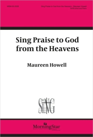 Sing Praise to God from the Heavens SATB divisi and Piano Chorpartitur