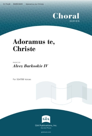 Adoramus te, Christe SSATBB Chorpartitur
