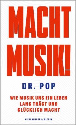 Macht Musik! Wie Musik uns ein Leben lang tr�gt und gl�cklich macht Hardcover