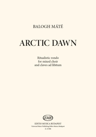 Arctic Dawn Mixed Choir and Accomp. Chorpartitur