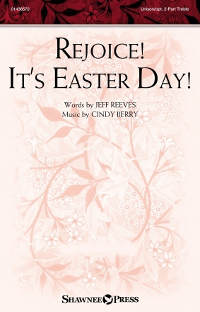 Rejoice! It's Easter Day! Unison Choir Chorpartitur