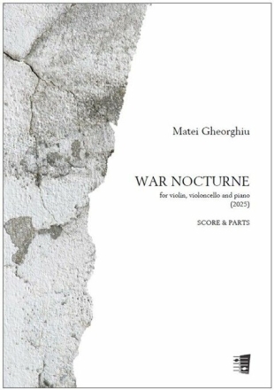 War Nocturne Violine, Violoncello und Klavier Partitur und Stimmen