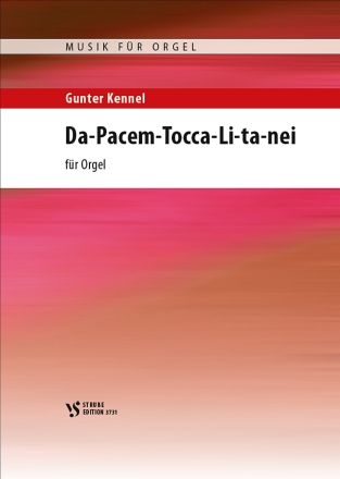 Da-Pace-Tocca-Li-ta-nei f�r Orgel