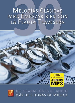 30 melod�as cl�sicas para empezar bien Fl�te Buch + Online-Audio