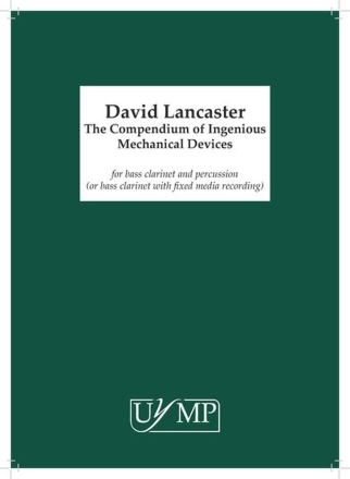 Compendium of Ingenious Mechanical Devices Bass Clarinet and Percussion Buch + Einzelstimme(n)