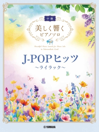 J-POP Hits with Beautiful Piano Sounds Klavier Buch