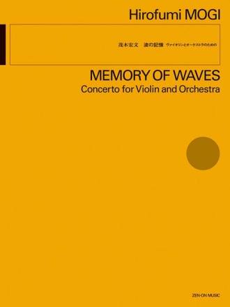 Memory of Waves Violine und Orchester Partitur