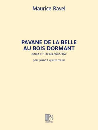 Pavane de la Belle au bois dormant Piano 4Hands Buch