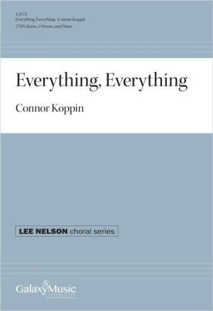 Everything, Everything TTB, 2 Drums and Piano Chorpartitur