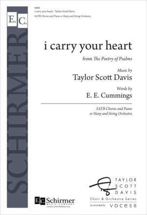 i carry your heart SATB, String Orchestra and Piano Chorpartitur