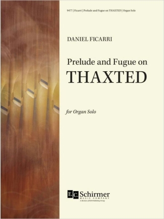 Prelude and Fugue on Thaxted Orgel Buch