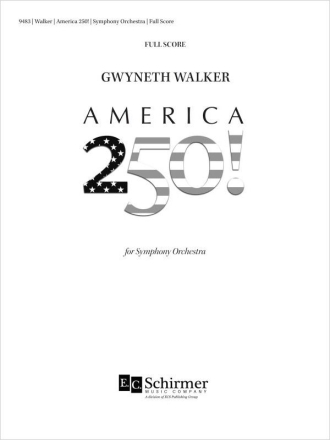 America 250! Orchestra Partitur