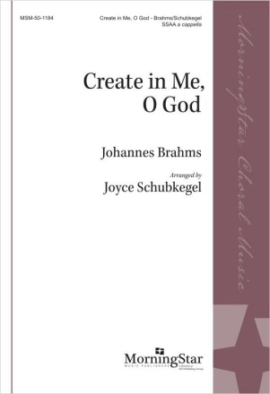 Create in Me, O God SSAA a Cappella Chorpartitur