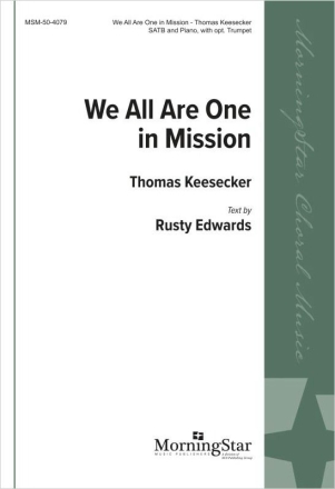 We All Are One in Mission SATB, Trumpet and Piano Chorpartitur
