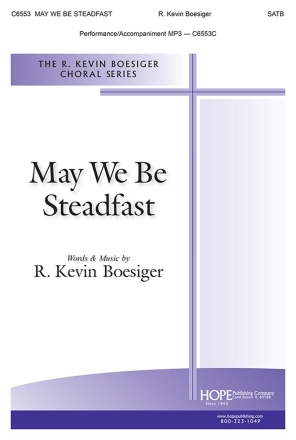 May We Be Steadfast SATB and Piano Chorpartitur