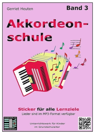 Akkordeonschule Band 3 (+QR-Code) f�r Akkordeon