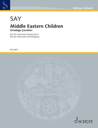 Middle Eastern Children (Ortadogu Cocuklari) f�r Violoncello und Schlagzeug Partitur und Stimmen