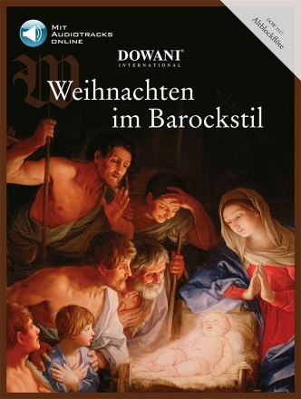 Weihnachten im Barockstil (Alto Recorder) Altblockfl�te Buch + Einzelstimme + Online-Audio