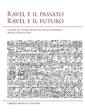 Ravel e il passato Ravel e il Futuro  Buch