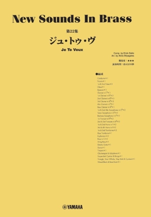 New Sounds in Brass: Je Te Veux Concert Band Partitur + Stimmen