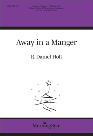 Away in a Manger Children?s Choir, SATB and Harp Partitur