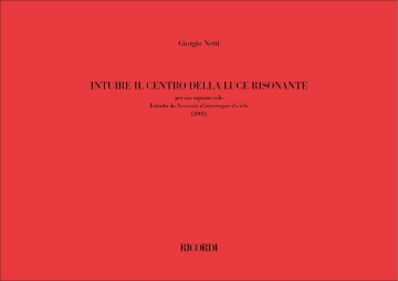 Intuire il centro della luce risonante Soprano Saxophone Buch + Einzelstimme(n)