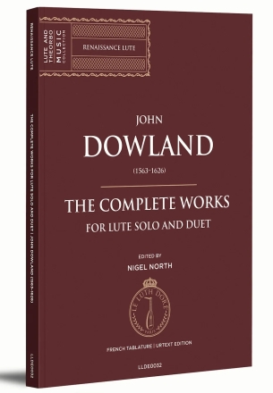John Dowland - The Complete Works for lute solo and duet broschiert