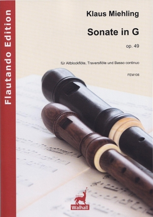 Sonate in G op.49 f�r Altblockfl�te, Traversfl�te und Basso continuo Partitur und Stimmen