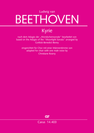 Kyrie nach dem Adagio der �Mondscheinsonate� (arr. Gottlob Benedict Bierey) f�r Chor  mit einer M�nnderstimme (SAAB) und Pianoforte Partitur (la)