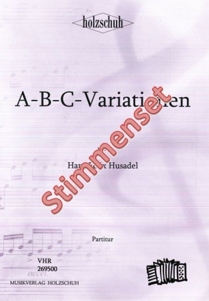 A-B-C-VARIATIONEN FUER HARMONIKA-ORCHESTER AKKORDEON 1/2 (CHROMATISCH)
