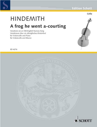 A Frog he went a-courting f�r Violoncello und Klavier