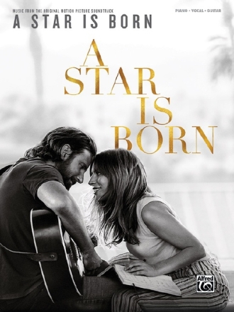 A Star is born (film 2019) songbook piano/vocal/guitar