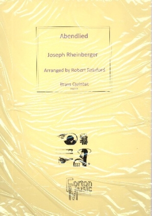 Abendlied f�r 2 Trompeten, Horn, Posaune und Tuba Stimmen
