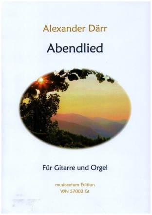 Abendlied f�r Gitarre und Orgel