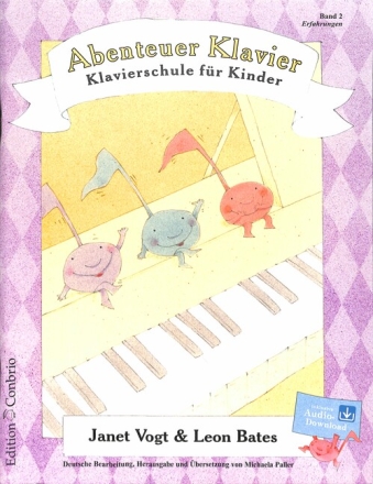 Abenteuer Klavier Band 2 (+Online Audio) Klavierschule f�r Kinder