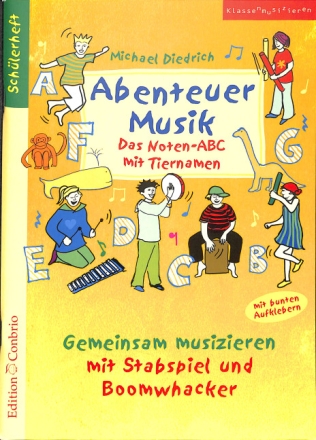 Abenteuer Musik Sch�lerheft