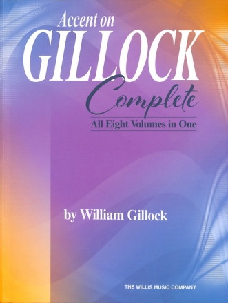 Accent on Gillock Complete (all 8 Volumes in One) for piano