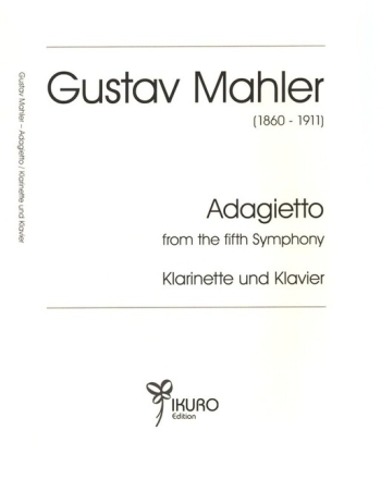 Adagietto aus der 5. Sinfonie f�r Klarinette und Klavier