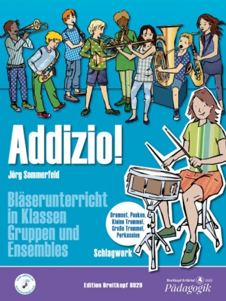Addizio! f�r Bl�serklasse (Blasorchester) Schlagzeug solo