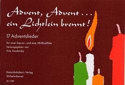 Advent Advent ein Lichtlein brennt f�r 3 Blockfl�ten (SSA) Spielpartitur