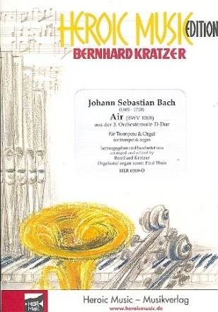 Air BWV1068  aus der 3. Orchestersuite D-Dur f�r Trompete und Orgel
