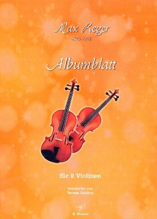 Albumblatt f�r 2 Violinen Partitur und Stimme