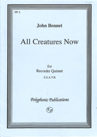 All Creatures now for recorder quintet (SSATB) score and parts
