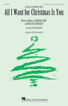 All I want for Christmas is You for mixed choir (SSAB), opt. a Capella choral score